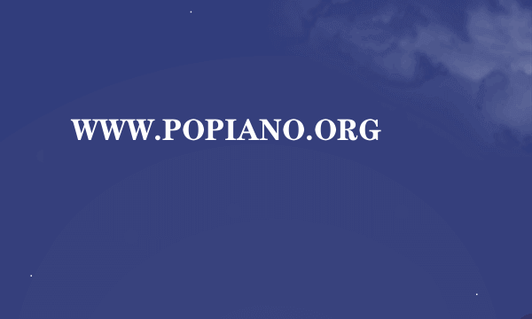 WWW.POPIANO.ORG