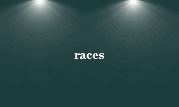 races