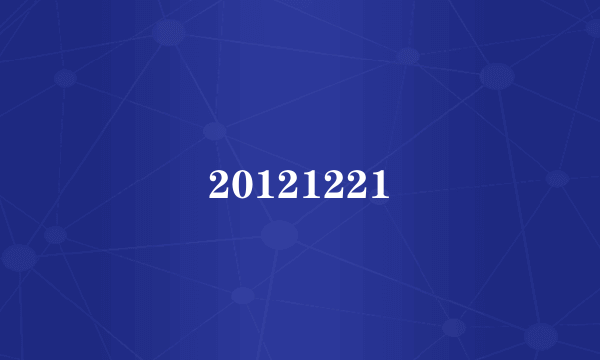 20121221