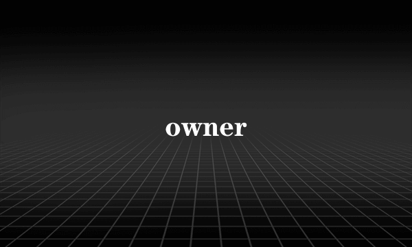owner