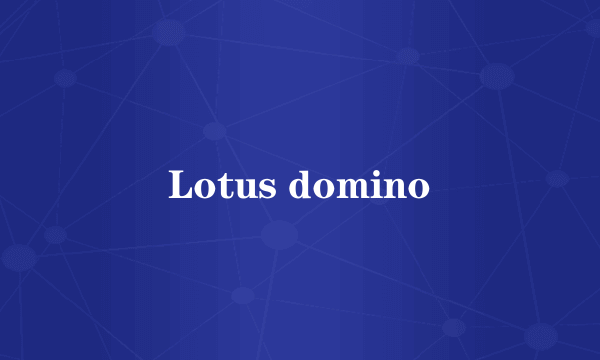 Lotus domino