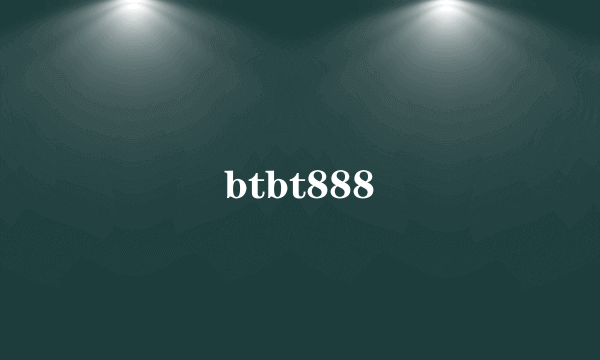 btbt888