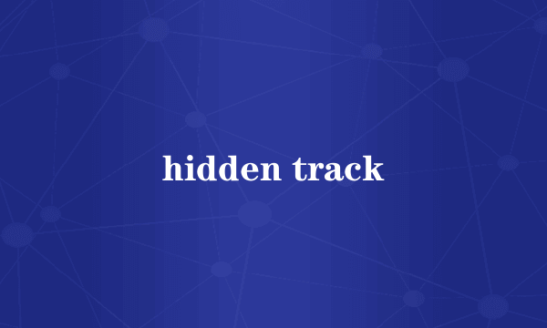 hidden track