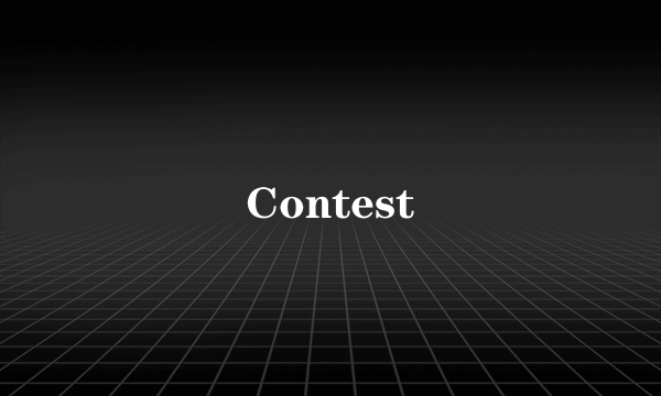 Contest