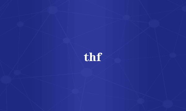 thf