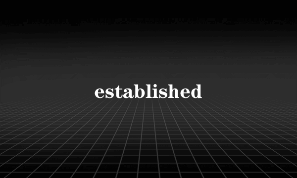 established